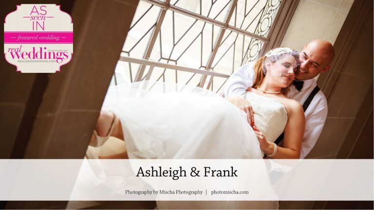Published in Real Weddings – Ashleigh & Frank